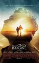 I Can Only Imagine – I Can Only Imagine Türkçe Altyazı 720P