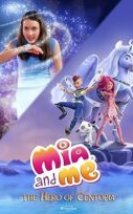 Mia ve Ben Centopia’nın Kahramanı 720P Türkçe Altyazı izle