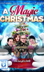 A Magic Christmas – Büyülü Yılbaşı A Magic Christmas Türkçe Dublaj izle