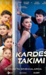 Kardeş Takımı – Kardeş Takımı 720P izle