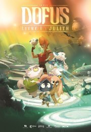 Dofus – Livre 1: Julith – Dofus Kitap 1 Julith Dofus Livre 1 Julith Türkçe Dublaj izle