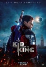 Kral Olacak Çocuk The Kid Who Would Be King – The Kid Who Would Be King 720P izle